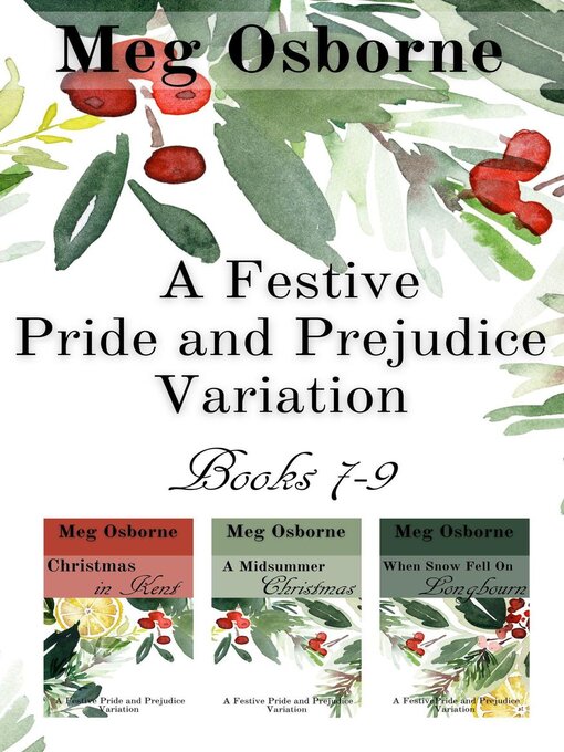 Title details for A Festive Pride and Prejudice Variation Books 7-9 by Meg Osborne - Available